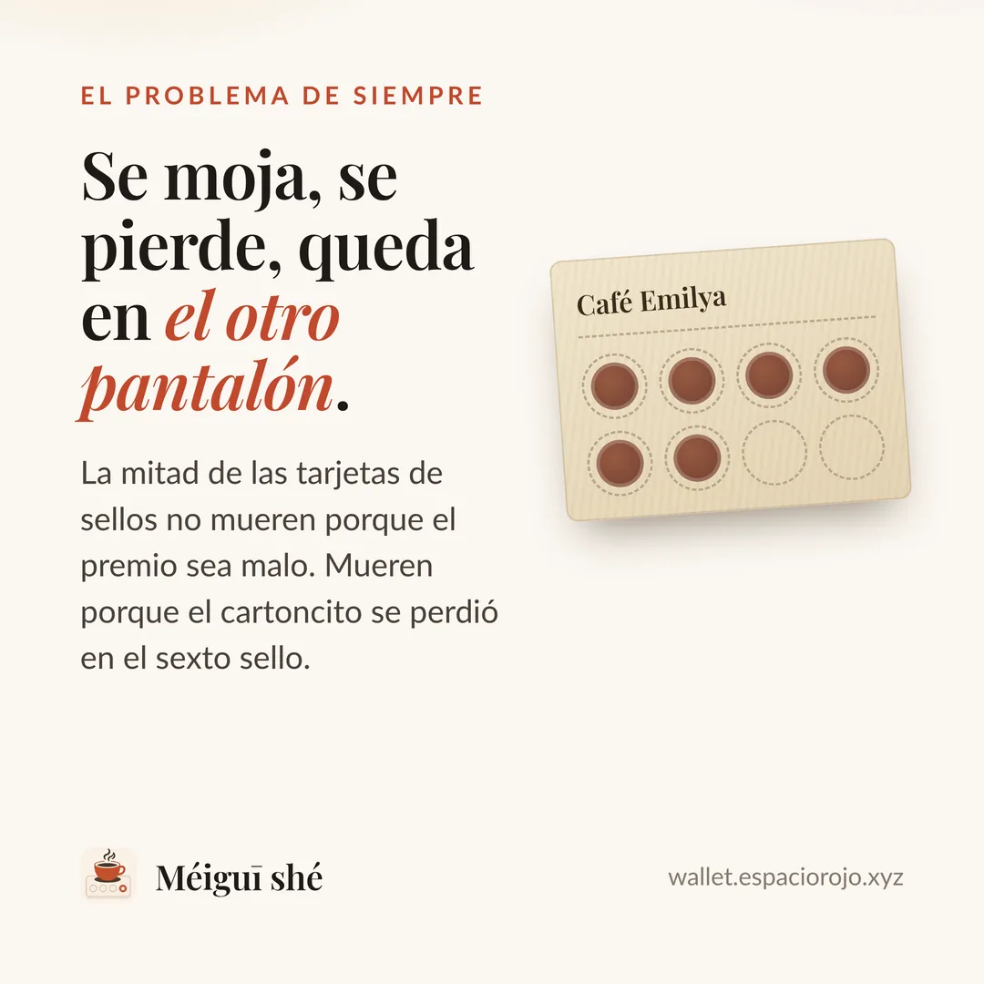 Cartoncito de sellos de papel con seis de ocho sellos marcados, junto al texto "Se moja, se pierde, queda en el otro pantalón"